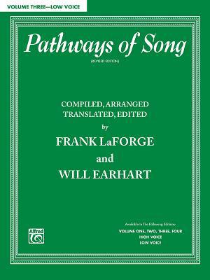Pathways of Song, Volume 3: Low Voice 076924677X Book Cover
