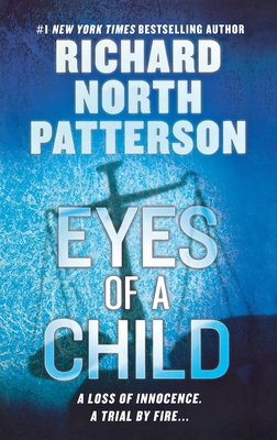 Eyes of a Child: A Thriller 1250773245 Book Cover