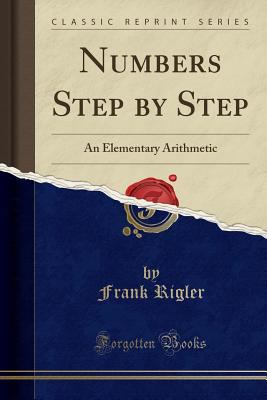 Numbers Step by Step: An Elementary Arithmetic ... 1527765873 Book Cover