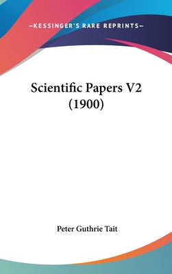 Scientific Papers V2 (1900) 1436571472 Book Cover