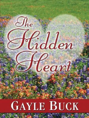 The Hidden Heart 1594140928 Book Cover