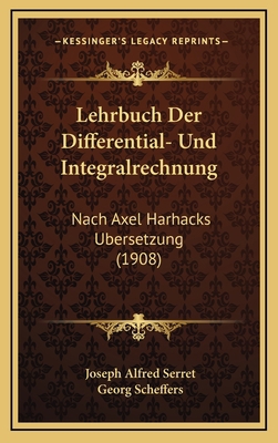 Lehrbuch Der Differential- Und Integralrechnung... [German] 116827687X Book Cover