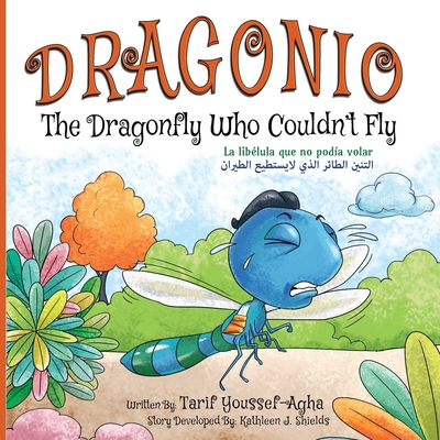 DRAGONIO, The Dragonfly Who Couldn't Fly 195658160X Book Cover