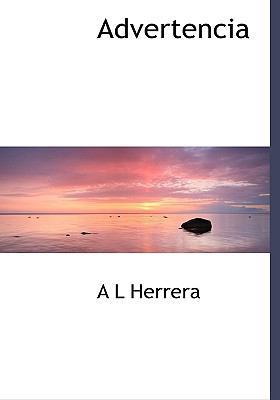 Advertencia [Spanish] 1117742288 Book Cover