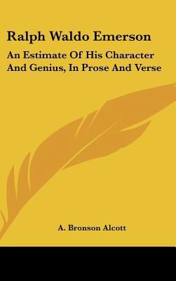 Ralph Waldo Emerson: An Estimate of His Charact... 1161606874 Book Cover