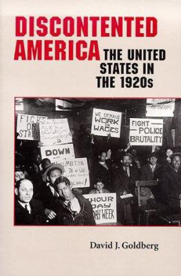 Discontented America: The United States in the ... 0801860040 Book Cover