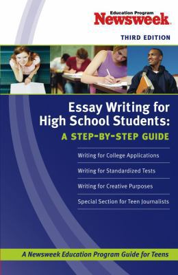 Essay Writing for High School Students: A Step-... 1419552155 Book Cover