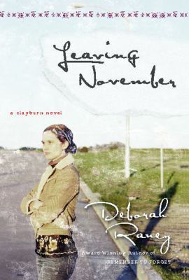 Leaving November: A Clayburn Novel 1416558292 Book Cover