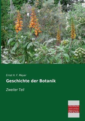 Geschichte Der Botanik [German] 3955623394 Book Cover
