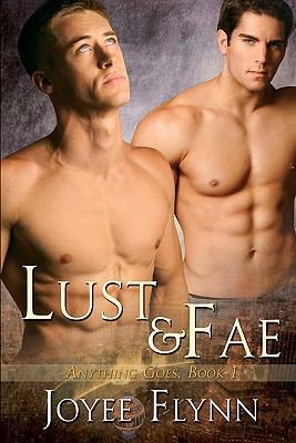 Lust & Fae (Anything Goes) 1456549014 Book Cover