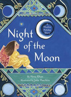 Night of the Moon: A Muslim Holiday Story 0811860620 Book Cover
