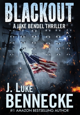 Blackout: A Jake Bendel Thriller B0GVVXQC75 Book Cover