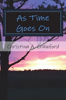 As Time Goes On 1720823146 Book Cover