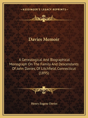 Davies Memoir: A Genealogical And Biographical ... 1165306832 Book Cover