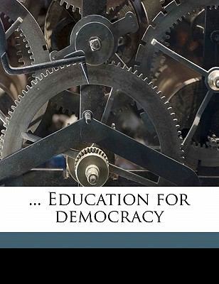 ... Education for Democracy 1171609272 Book Cover