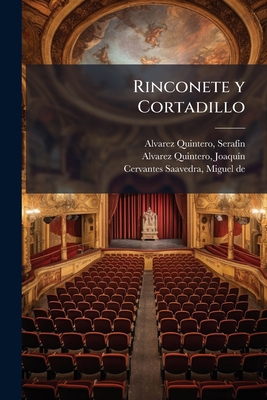 Rinconete y Cortadillo [Spanish] 1024173658 Book Cover
