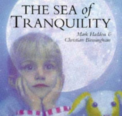 The Sea of Tranquility 0001981625 Book Cover