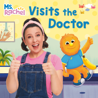 Ms. Rachel Visits the Doctor B0G4SWBDN5 Book Cover