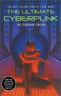 The Ultimate Cyberpunk 0743452399 Book Cover