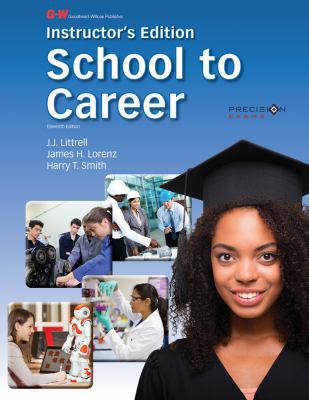 School to Career: Instructor's Edition 1631266209 Book Cover