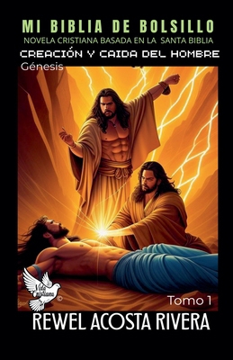 Génesis: Creación y Caída del Hombre [Spanish] B0F8FRTGH4 Book Cover