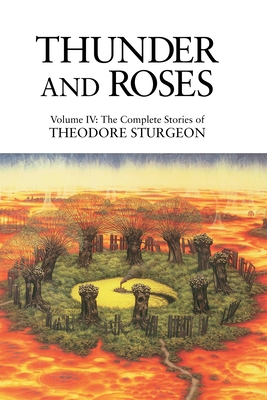 Thunder and Roses: Volume IV: The Complete Stor... 1556432526 Book Cover