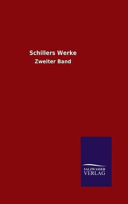 Schillers Werke [German] 384607912X Book Cover