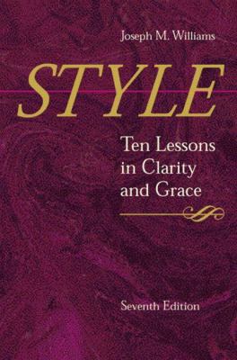 Style: Ten Lessons in Clarity and Grace 0321095170 Book Cover