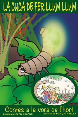 La cuca de fer llum Llum [Catalan] 1532757840 Book Cover