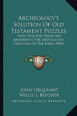 Archeology's Solution Of Old Testament Puzzles:... 1165302616 Book Cover