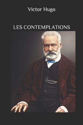 Les Contemplations [French] 1793299471 Book Cover