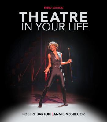 Theatre in Your Life 128546348X Book Cover