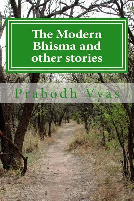 The Modern Bhisma and other stories 150099863X Book Cover