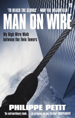 To Reach the Clouds: My High-Wire Walk Between ... 0571245854 Book Cover