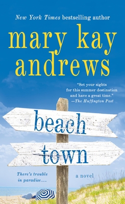 Beach Town 1250213460 Book Cover