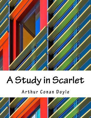 A Study in Scarlet 1979271623 Book Cover