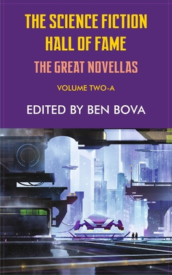 Science Fiction Hall of Fame Volume Two-A: The ... 164973056X Book Cover