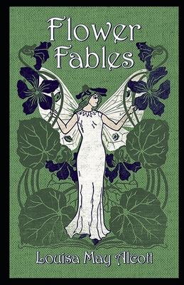 Paperback Flower Fables Illustrated Book