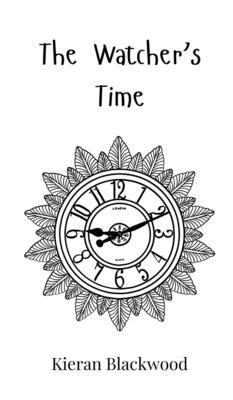 The Watcher's Time 1805860828 Book Cover