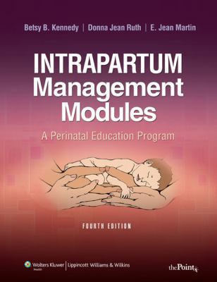 Intrapartum Management Modules: A Perinatal Edu... 078178168X Book Cover