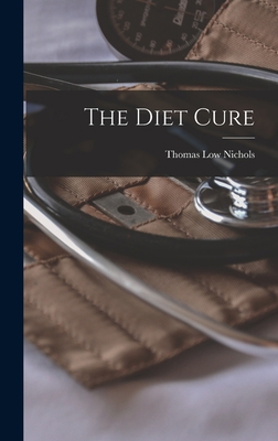 The Diet Cure 101837132X Book Cover