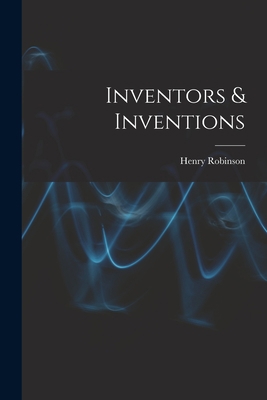 Inventors & Inventions 1016623623 Book Cover
