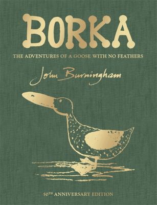 Borka: The Adventures of a Goose with No Feathers 0857550837 Book Cover