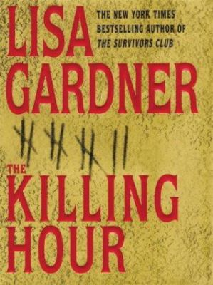 The Killing Hour [Large Print] 1594130299 Book Cover