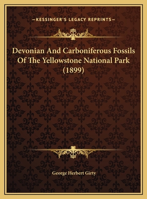 Devonian And Carboniferous Fossils Of The Yello... 1169712037 Book Cover