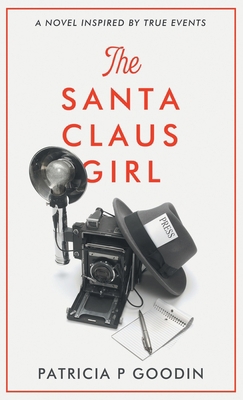 The Santa Claus Girl 0578995476 Book Cover