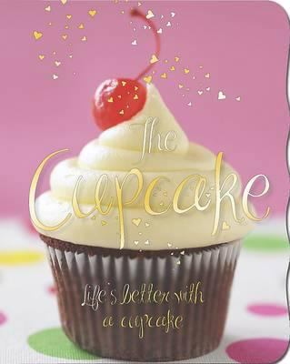 The Cupcake 1445438062 Book Cover