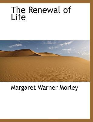 The Renewal of Life 1140154419 Book Cover