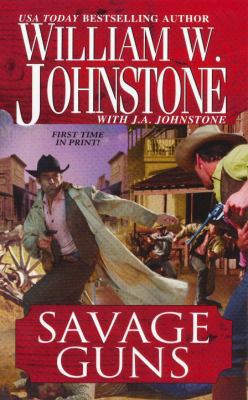 Savage Guns 0786021268 Book Cover