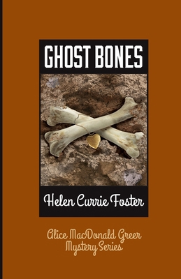 Ghost Bones 1732722935 Book Cover